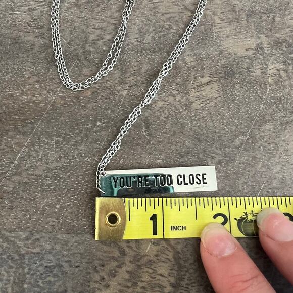 You're Too Close Silver Bar Inscribed Long Necklace on Silver Tone Chain - Picture 4 of 5